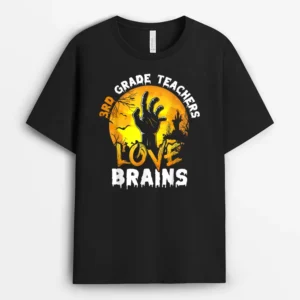 3rd Grade Teacher Love Brains Funny Halloween Costumes Gifts T-Shirt - Black