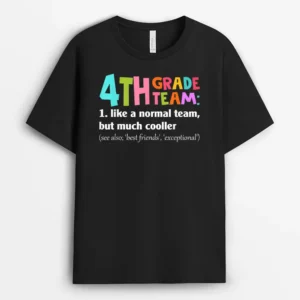 4th Grade Team Definition Cute Teacher Back To School Gift T-Shirt - Black