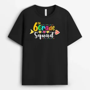 6th Grade Squad Funny Teacher Student Team Back To School T-Shirt - Black