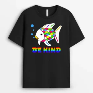 Be Kind Rainbow Fish Teacher Life Teaching Back To School  T-Shirt - Black