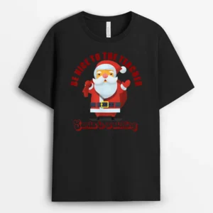 Be Nice To The Teacher Santa Is Watching Ver 6 T-Shirt - Black