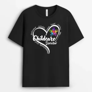 Childcare Director Daycare Provider School Teacher T-Shirt - Black